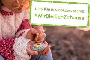 #WirBleibenZuhause Warum Steine plötzlich Aufmerksamkeit erregen