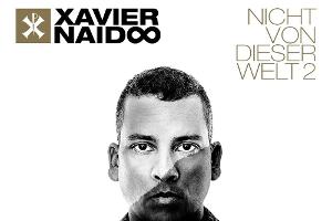 Xavier Naidoos neues Album "Nicht von dieser Welt 2" ist fertig