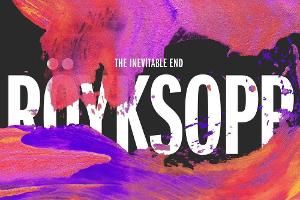 Röyksopp: Ein "Monument" zum Abschied