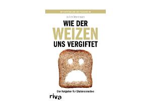 "Wie der Weizen uns vergiftet": Wie ungesund ist Gluten?