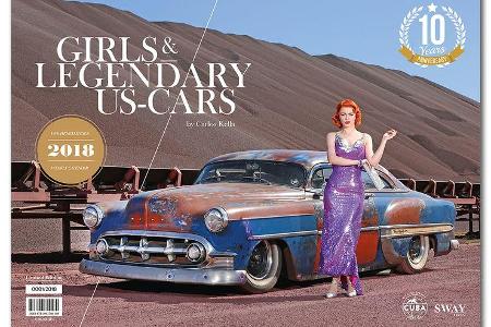 Girls & legendary US-Cars 2018 von Carlos Kella