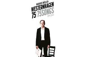 Marius Müller-Westernhagen präsentiert Retrospektive "Westernhagen 75"
