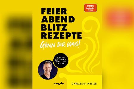 Blitzrezepte: Drei schnelle Gerichte für den Feierabend Blitzrezepte: Drei schnelle Gerichte für den Feierabend
