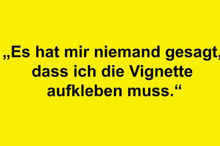 Ausreden Vignette Österreich