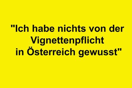 Ausreden Vignette Österreich