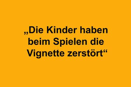 Ausreden Vignette Österreich