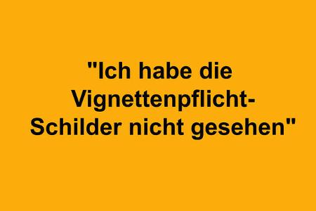 Ausreden Vignette Österreich