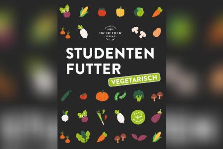 Studentenfutter: Vegetarische Rezepte für den stressigen Uni-Alltag Studentenfutter: Vegetarische Rezepte für den stressigen Uni-Alltag